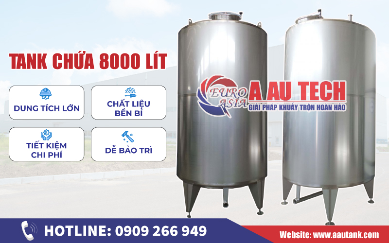 Ưu điểm tank chứa 8000 lít